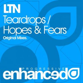 Download track Teardrops (Original Mix) LTN