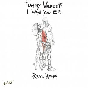 Download track I Want You (Original Mix) Tommy VercettiAbi