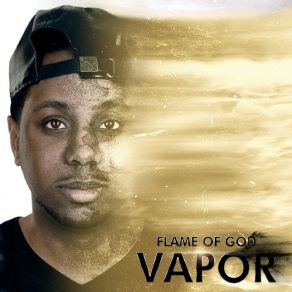 Download track Vapor (Intro) Flame Of God