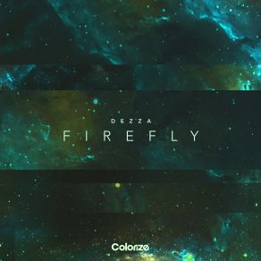 Download track Firefly (Extended Mix) Dezza