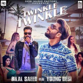 Download track Twinkle Twinkle Young Desi