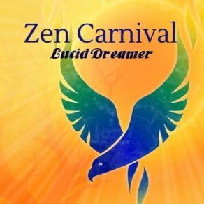 Download track Love Is The New Way Zen Carnival