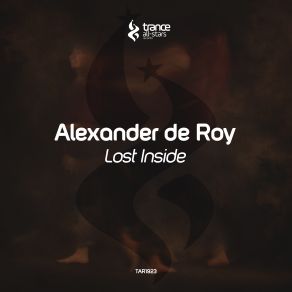 Download track Lost Inside (Original Mix) Alexander De Roy