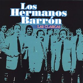 Download track Mal Pagadora Los Hermanos BarronLos Hermano Barron