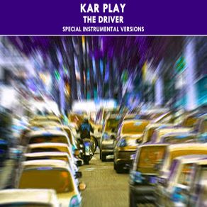 Download track The Driver (Edit Instrumental Withot Guitars) Kar Play