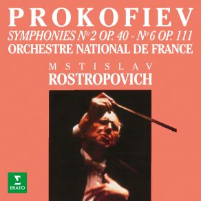 Download track Prokofiev: Symphony No. 6 In E-Flat Major, Op. 111: III. Vivace Mstislav Rostropovich