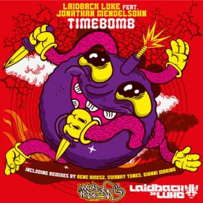 Download track Timebomb (Remix)  Laidback Luke