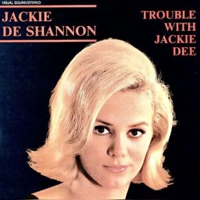 Download track Baby (When Ya Kiss Me) Jackie DeShannon