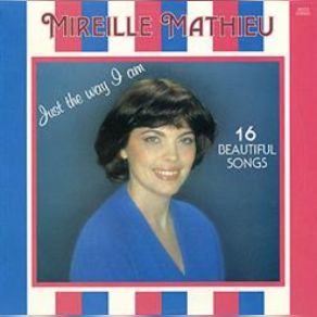 Download track Je Veux T'aimer Comme Une Femme (AinT No Way To Treat A Lady) Mireille Mathieu