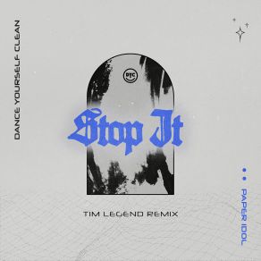 Download track Stop It (Tim Legend Extended Remix) Tim Legend