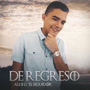 Download track Los Seguidores Alex G El SeguidorGonzalo De Leon