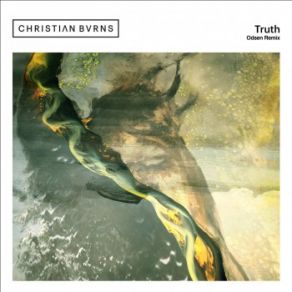 Download track Truth (Odsen Remix) Christian Burns