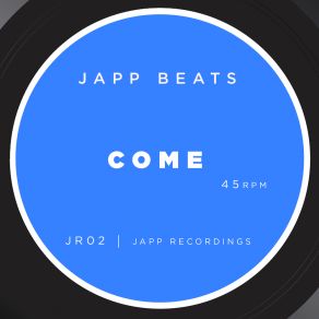 Download track Come (Radio Mix) Japp Beats