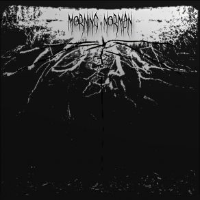 Download track JAUNDICE Morning Norman