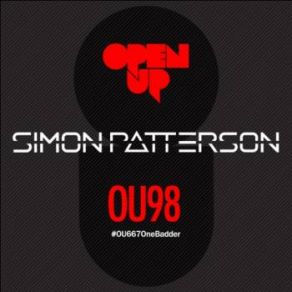 Download track Open Up 098 (Recorded Live) Simon Patterson