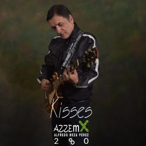 Download track Kisses AZZEMx