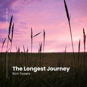 Download track The Longest Journey Rich Towers