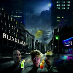 Download track Unsee My Love Blind Lake