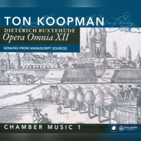 Download track Sonata In F For Two Violins, Viola Da Gamba And Basso Continuo, BuxWV 269 Organ, Ton Koopman, Mike Fentross, Jonathan Manson, Catherine Manson, David Rabinovich, Ton Koopman: Harpsichord, Christine Sticher