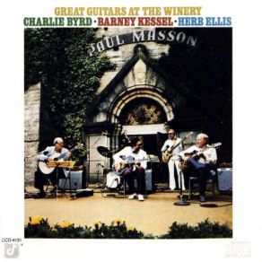 Download track The Talk Of The Town Charlie Byrd, Barney Kessel, Herb Ellis, The Great Guitars