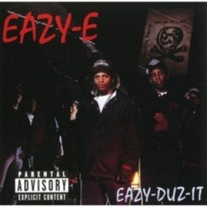 Download track Eazy-Duz-It Eazy - E