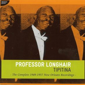 Download track Professor Longhair's Boogie (1949) Professor Longhair