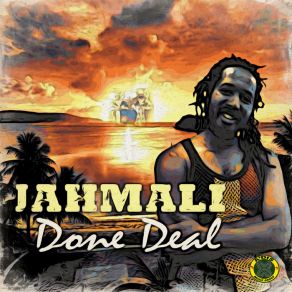 Download track Done Deal Jahmali