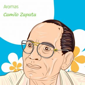 Download track Aromas Raudelio Irineo OjedaCamilo Zapata