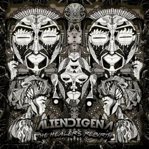 Download track The Constrictor Is Born From Mud (162) Aliendigena