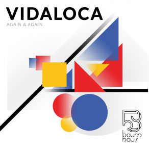 Download track Again & Again (Baum & Caal Edit) Vidaloca