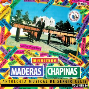 Download track Alegrias De Sumpango Marimba Maderas Chapinas