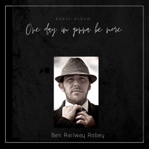 Download track Lover Not A Fighter Ben Railway Robey