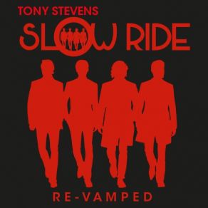 Download track Slow Ride Tony Stevens Slow Ride