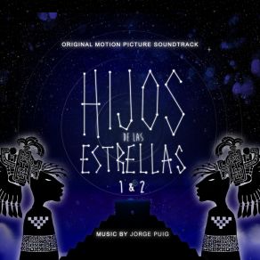 Download track Del Espacio A Mexico (From Hijos De Las Estrellas 1) Jorge Puig