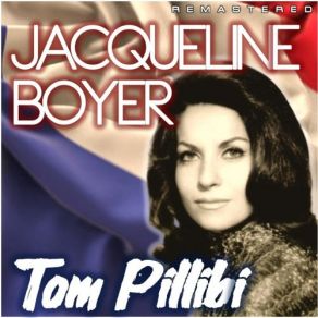 Download track Il Fait Gris Dans Mon Coeur (Remastered) Jacqueline Boyer