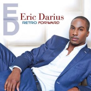 Download track Can't Get Enough Of Your Love Eric DariusTerry Drexler