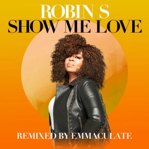 Download track Show Me Love (Emmaculate Instrumental Remix) Emmaculate