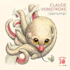 Download track Make A Cake Claude VonStroke