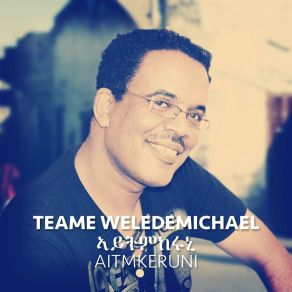 Download track Netsbah Ferihe (Eritrean Music) Teame Weledemichael