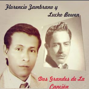 Download track Morena De Ojitos Negros Lucho Bowen, Florencio Zambrano