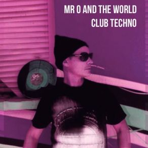 Download track Club Techno Mr O