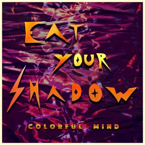 Download track Trigger Eat Your Shadow