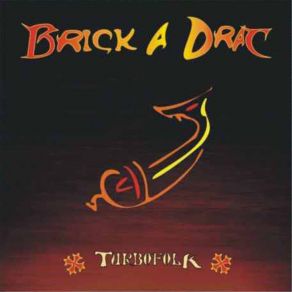 Download track Brick A Drac Brick A Drac