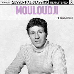 Download track Le Galérien Mouloudji, Essential Classics