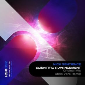 Download track Scientific Advancement (Original Mix) Nick Sentience