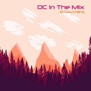 Download track Chillings DC In The Mix