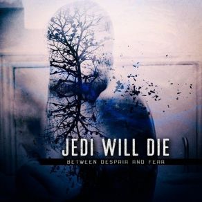 Download track This Day Has Come Jedi Will Die