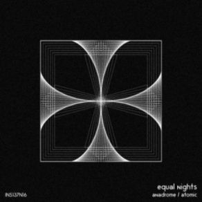 Download track Anadrome (Original Mix) Equal Nights