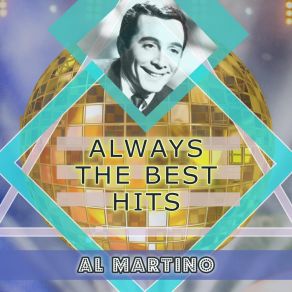 Download track That's The Way It's Got To Be Al Martino