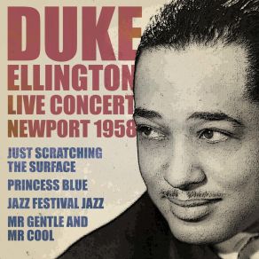 Download track Just Scratching The Surlace Duke Ellington